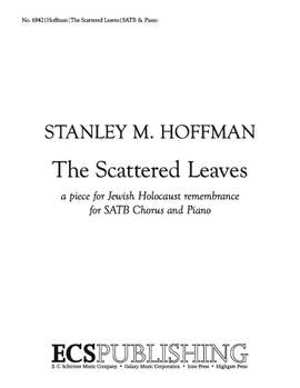 Stanley M. Hoffman: The Scattered Leaves