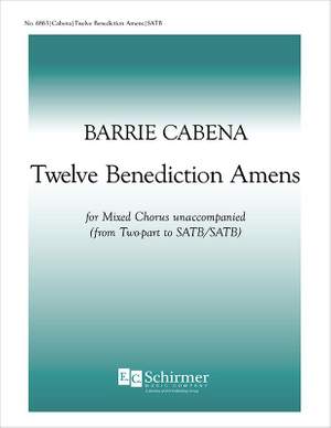 Barrie Cabena: Twelve Benediction Amens