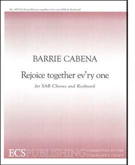 Barrie Cabena: Rejoice Together Ev'ry One