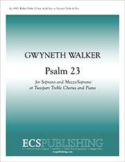 Gwyneth Walker: Psalm 23