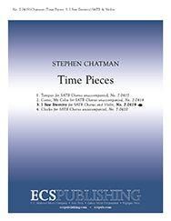 Stephen Chatman: Time Pieces: No. 3 I Saw Eternity