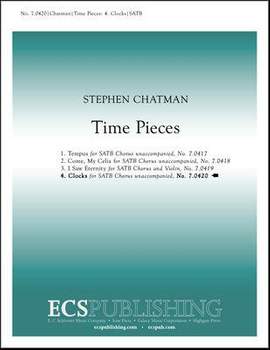 Stephen Chatman: Time Pieces: No. 4 Clocks
