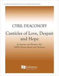 Cyril Deaconoff: Canticles of Love, Despair and Hope