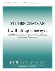 Stephen Chatman: I Will Lift Up Mine Eyes