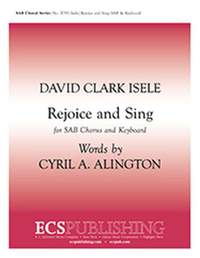 David Clark Isele: Rejoice and Sing