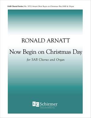 Ronald Arnatt: Now Begin on Christmas Day