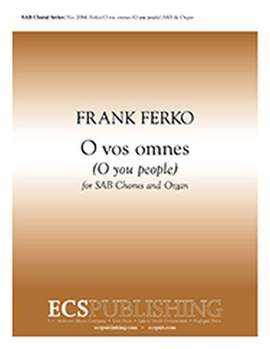 Frank Ferko: O vos omnes