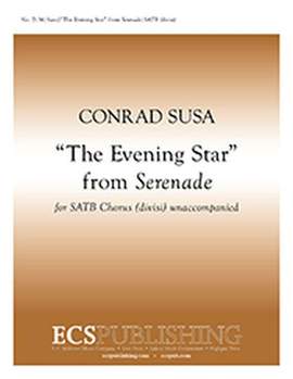 Conrad Susa: Serenade: The Evening Star