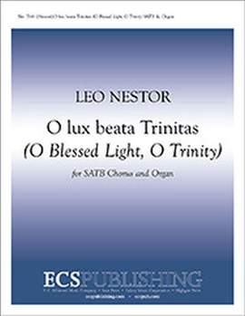 Leo Nestor: O lux beata Trinitas