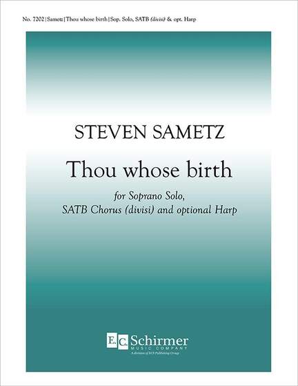 Steven Sametz: Thou whose birth