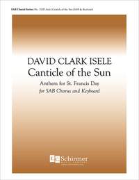 David Clark Isele: Canticle of the Sun