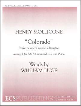 Henry Mollicone: Gabriel's Daughter: Colorado