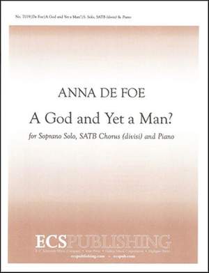 Anna De Foe: A God and Yet a Man?