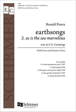Ronald Perera: Earthsongs: No. 3 As is the sea marvelous