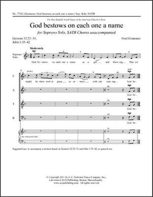 Fred Gramann: God Bestows On Each One a Name