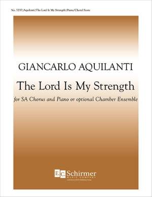 Giancarlo Aquilanti: The Lord is my Strength