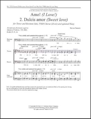 Steven Sametz: Amo!: No. 2. Dulcis amor