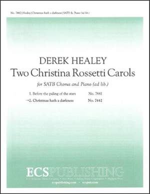 Derek Healey: Two Christina Rossetti Carols