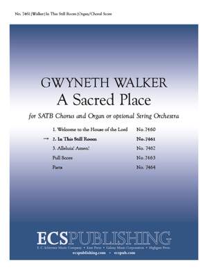 Gwyneth Walker: A Sacred Place: 2. In This Still Room