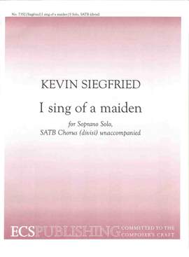Kevin Siegfried: I sing of a maiden