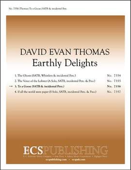 David Evan Thomas: Earthly Delights: 3. To a Goose