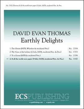 David Evan Thomas: Earthly Delights: 4. If all the world were paper