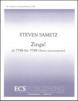 Steven Sametz: Zinga!