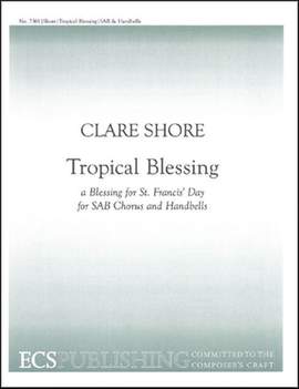 Clare Shore: Tropical Blessing
