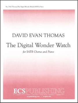 David Evan Thomas: The Digital Wonder Watch