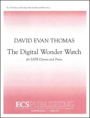 David Evan Thomas: The Digital Wonder Watch