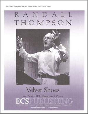 Randall Thompson: Velvet Shoes