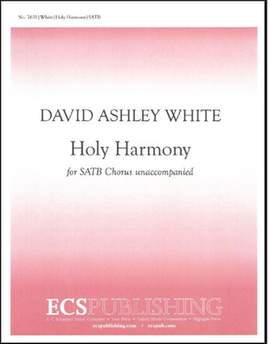 David Ashley White: Holy Harmony