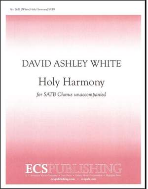 David Ashley White: Holy Harmony