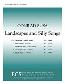 Conrad Susa: Landscapes and Silly Songs: No. 1 Landscape I