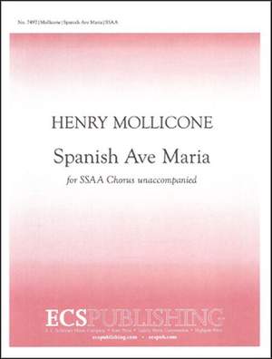 Henry Mollicone: Spanish Ave Maria