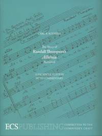 Carl B. Schmidt: The Story of Randall Thompson's Alleluia Revisited