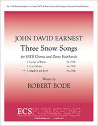 John David Earnest: Three Snow Songs: 3. Angels in the Snow