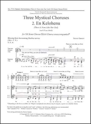 Steven Sametz: Three Mystical Choruses: No. 2 En Kelohenu