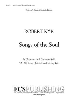 Robert Kyr: Songs of the Soul