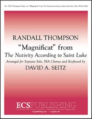 Randall Thompson: The Nativity According to Saint Luke: Magnificat