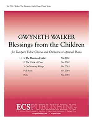 Gwyneth Walker: Blessings from the Children