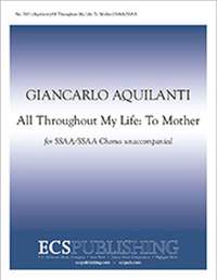 Giancarlo Aquilanti: All Throughout My Life: To Mother