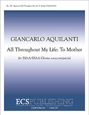 Giancarlo Aquilanti: All Throughout My Life: To Mother