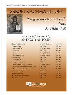 Sergei Rachmaninov: All-Night Vigil: 8. Sing praises to the Lord