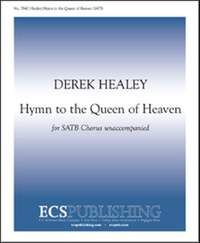 Derek Healey: Hymn to the Queen of Heaven