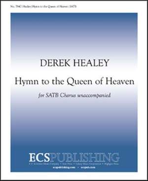 Derek Healey: Hymn to the Queen of Heaven