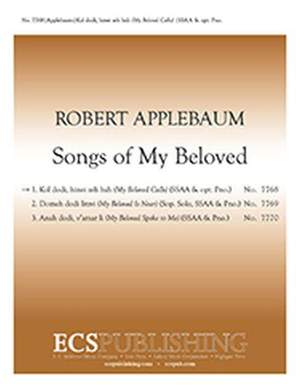 Robert Applebaum: Songs of My Beloved: 1. Kol Dodi Hinei Zeh Bah