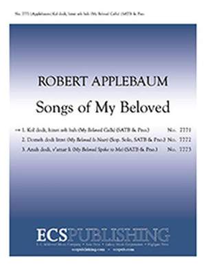 Robert Applebaum: Songs of My Beloved: 1. Kol Dodi Hinei Zeh Bah