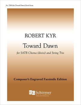 Robert Kyr: Toward Dawn