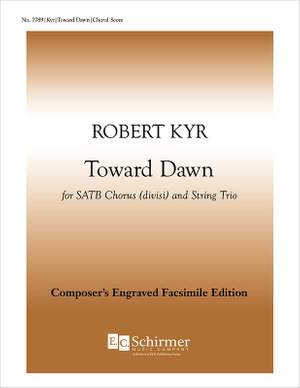 Robert Kyr: Toward Dawn